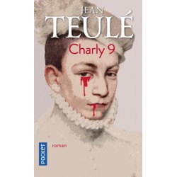 Livre Charly 9, Roman de Jean Teulé, Pocket Edition