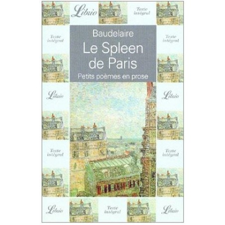 Le spleen de Paris , Livre de Charles Baudelaire, Editions Librio
