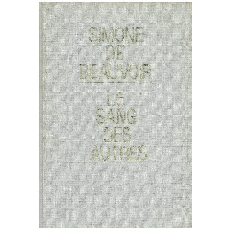 Roman Le sang des autres de Simone de Beauvoir, Livre Occasion France Loisirs