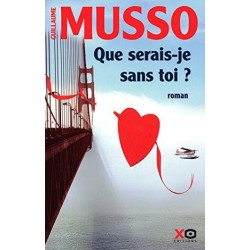 Que serais-je sans toi ?, Guillaume Musso