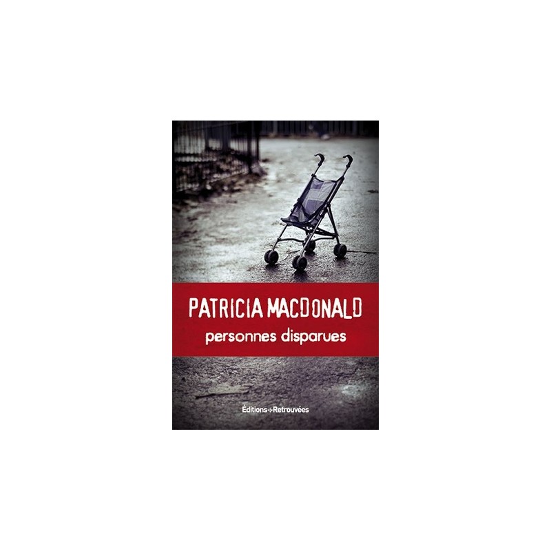 Personnes disparues, Patricia Macdonald