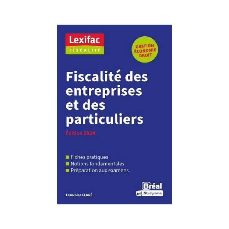 Fiscalité des entreprises et des particuliers, Françoise Ferré