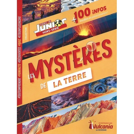 Science et Vie Junior Hors Série n°3 : Les Mystères de la Terre