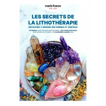 Marie France Hors Série N°3 Les secrets de la Lithothérapie
