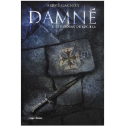 Damné Tome 2 : Le fardeau de Lucifer