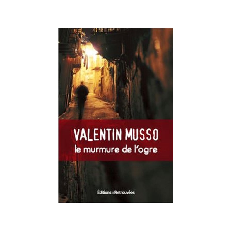 Le murmure de l'ogre