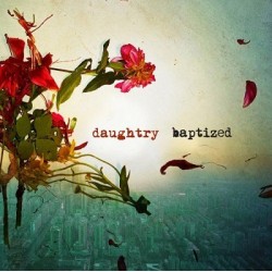 Daughtry Baptized Cd Album