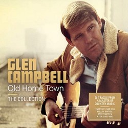 Glen Campbell Old Home Town The Collection Cd Album