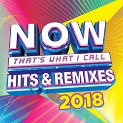 Now That's What I Call Hits & Remixes 2018 Album Cd