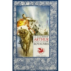 Mythes et légendes du Roi Arthur Tome 5 : Le Roi Arthur contre les onze royaumes