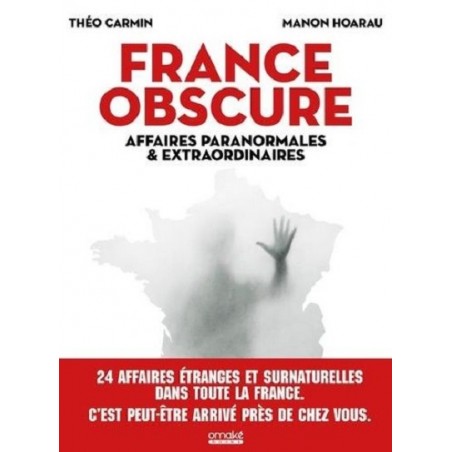 France Obscure, Théo Carmin, Manon Hoarau