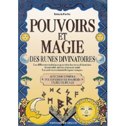 Pouvoirs et magie des runes divinatoires, Ursula Fortiz, La Foire au Livre