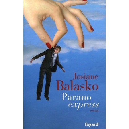 Parano express, Josiane Balasko