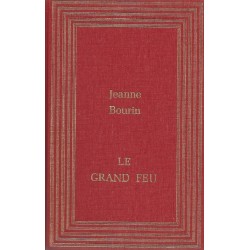 Le grand feu, Jeanne Bourin