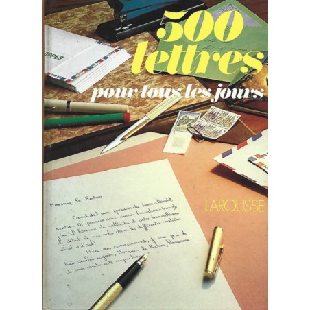 Cinq cents lettres pour tous les jours, Sandrieu Dominique