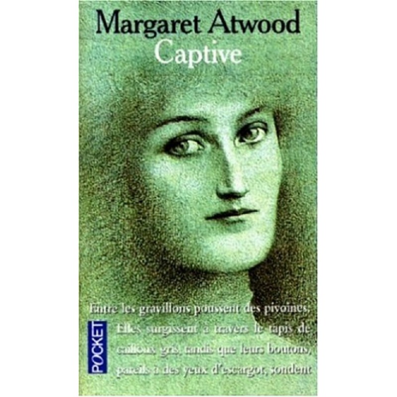 Captive, Margaret Atwood