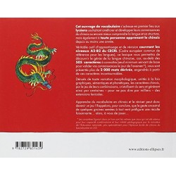 505 caractères chinois à connaître et leurs 1001 dérivés