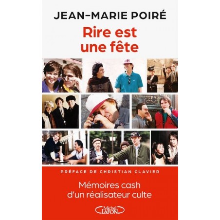 Rire est une fête, Jean-Marie Poiré