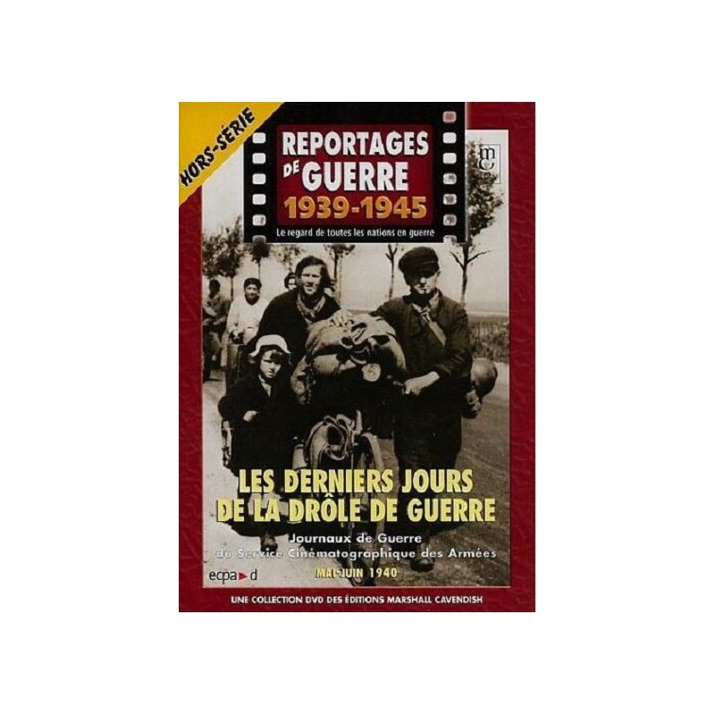 Les derniers jours de la drôle de guerre (1939-1945) DVD Neuf