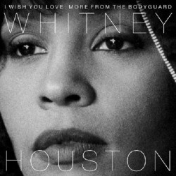 Whitney Houston I Wish You Love : More From The Bodyguard Album Cd Neuf