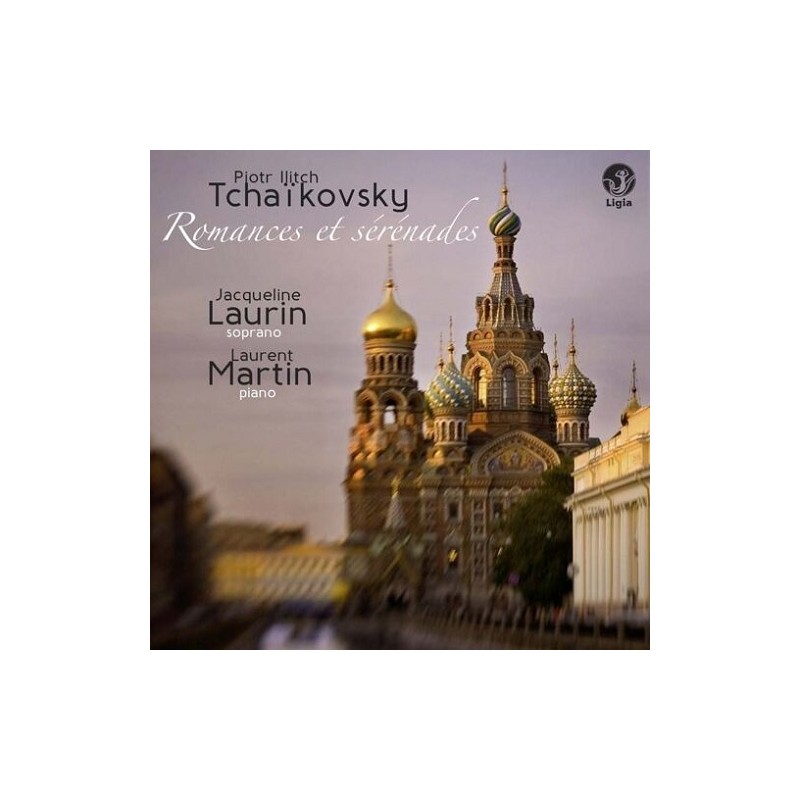 Piotr Ilitch Tchaikovsky Romances et Sérénades Album Cd