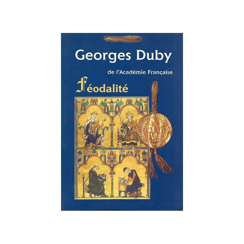Féodalité, Georges Duby, Livre Occasion