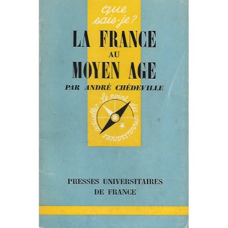 La France au Moyen Âge, André Chédeville, Livre Occasion