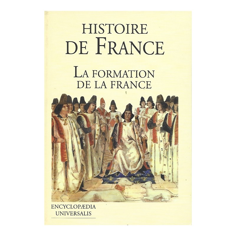 Histoire de France Tome 1 : La formation de la France, J.Bersani, La Foire au Livre Occasion