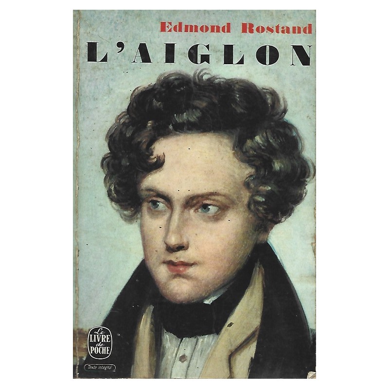 L'Aiglon, Edmond Rostand, La Foire au Livre Occasion