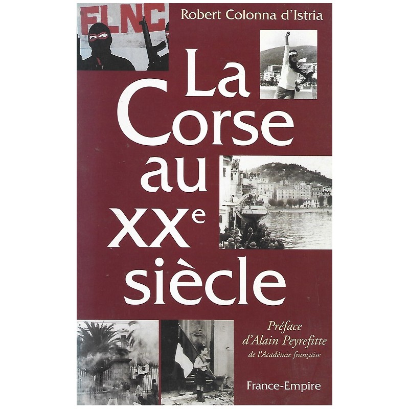 La Corse au XXe siècle, Robert Colonna d'Istria