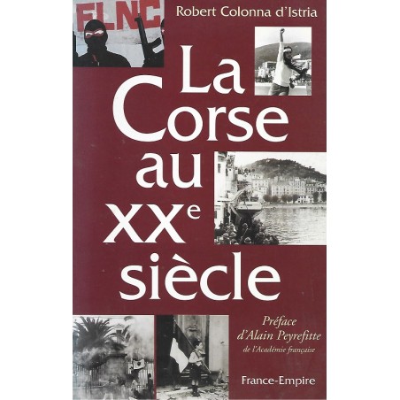 La Corse au XXe siècle, Robert Colonna d'Istria