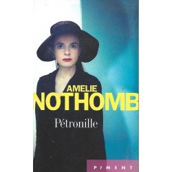 Petronille, Amélie Nothomb, La Foire au Livre Occasion