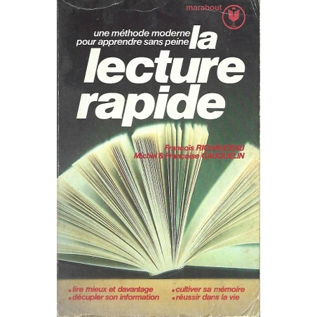 La lecture rapide, François Richaudeau, Françoise et Michel Gauquelin, Livre Occasion