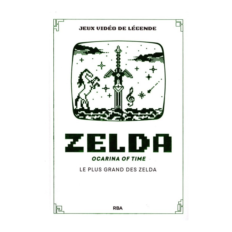 Jeux vidéo de légende Tome 25 : Zelda Ocarina of Time, Francisco Javier Brenlla Duarte