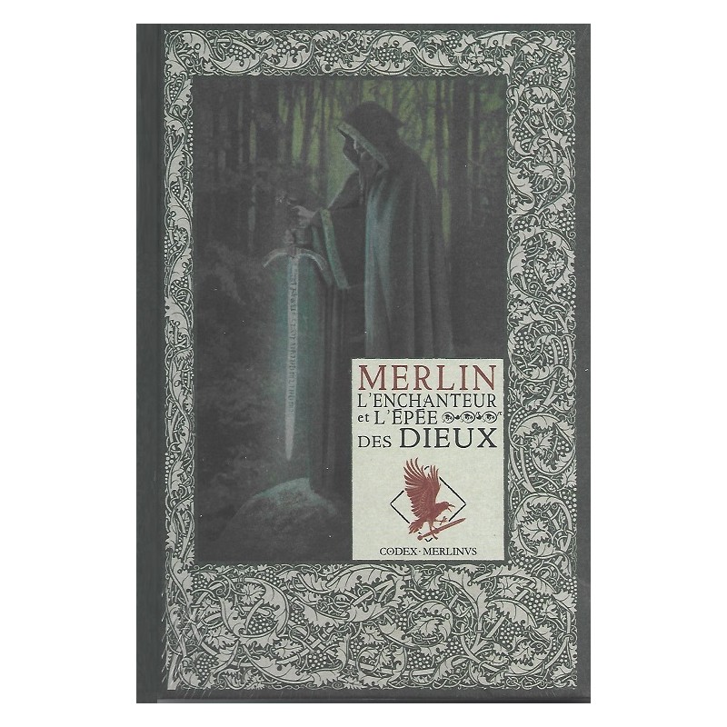 Mythes et légendes du Roi Arthur Tome 25 : Merlin l'enchanteur et l'épée des dieux