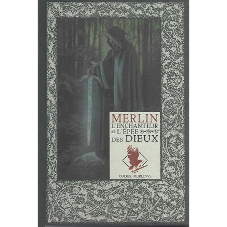 Mythes et légendes du Roi Arthur Tome 25 : Merlin l'enchanteur et l'épée des dieux