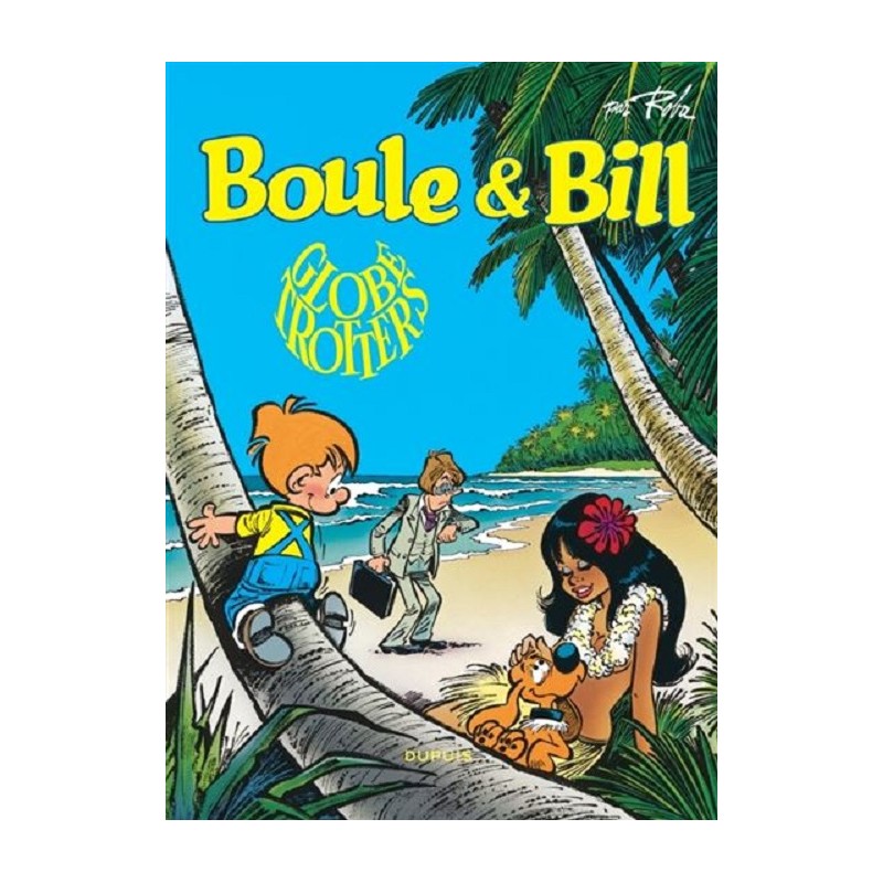 Boule et Bill Tome 22 Globe-trotters