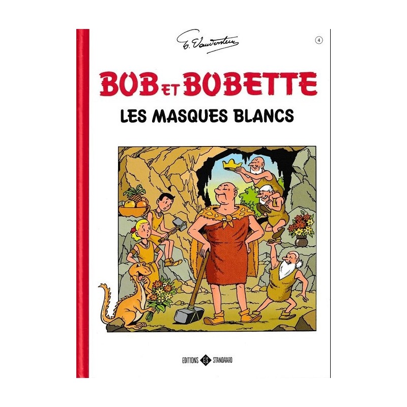Bob et Bobette Tome 4 : Les Masques Blancs