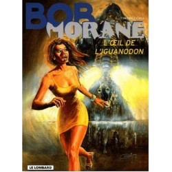 Bob Morane Tome 37 : L'oeil de l'Iguanodon