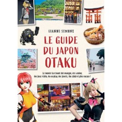 Le Guide du Japon Otaku, Gianni Simone