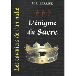 Les cavaliers de l'an mille Tome 3 : L'énigme Du Sacre