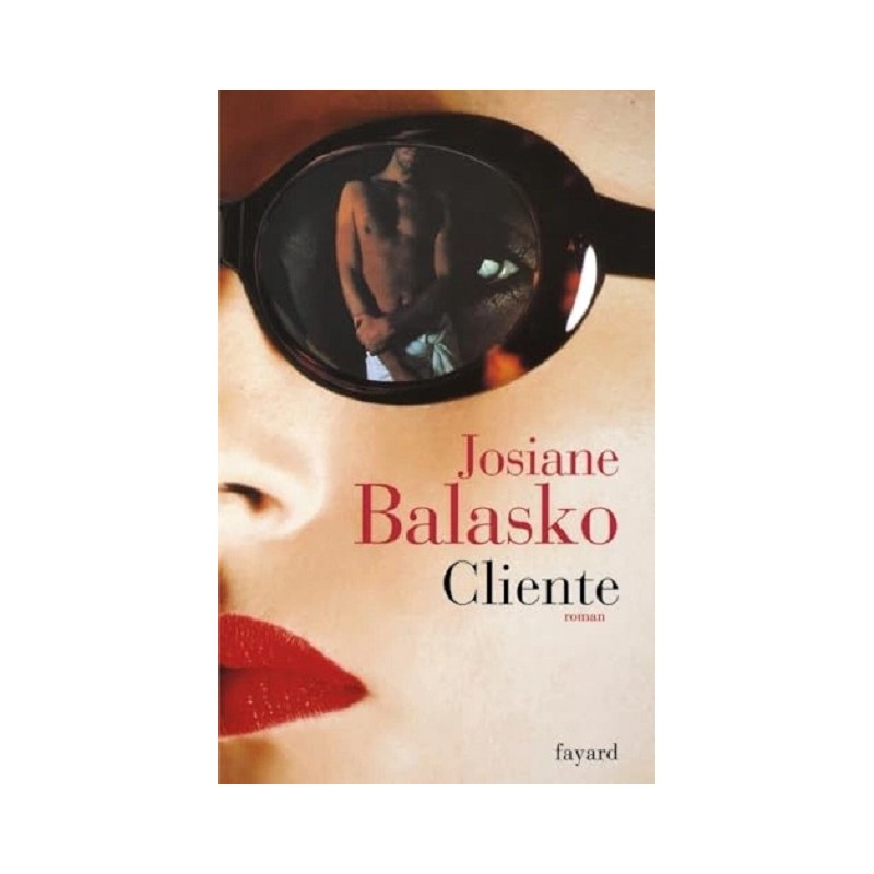 Cliente, Josiane Balasko
