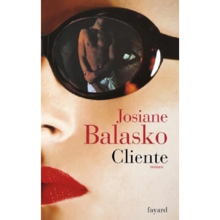 Cliente, Josiane Balasko