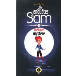 Les Enquêtes de Sam Tome 2 : Mélanie Mystère, Hervé Mestron, Livre Neuf