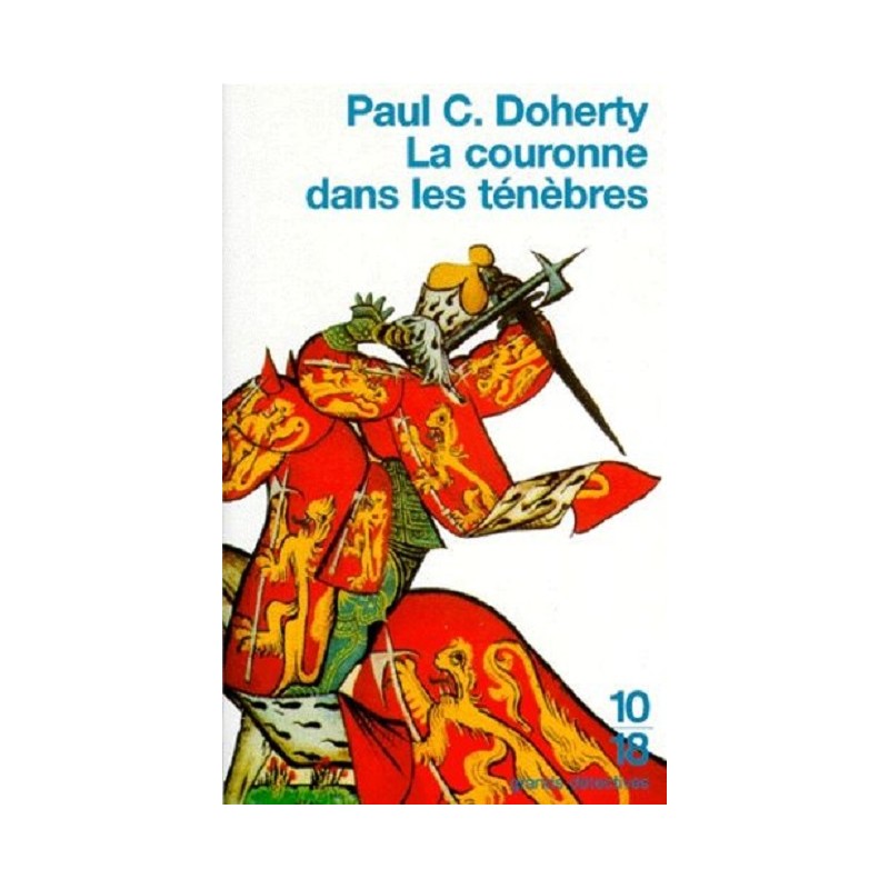 La couronne dans les ténèbres, Paul C.Doherty