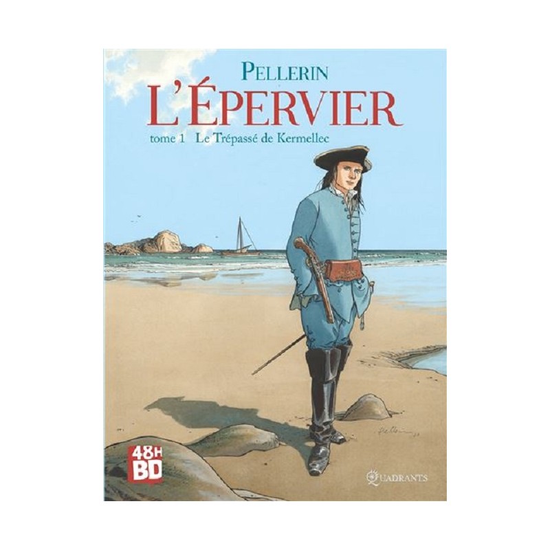 L'Epervier Tome 1 : Le Trépassé de Kermellec, Patrice Pellerin