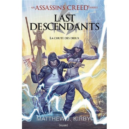 Last Descendants Tome 3 : La chute des dieux - La Foire au Livre Occasion