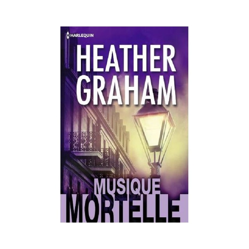 Livre Musique Mortelle, Roman de Heather Graham, Editions Harlequin
