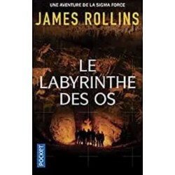 Le labyrinthe des os, James Rollins, Pocket Edition, La Foire au Livre Occasion