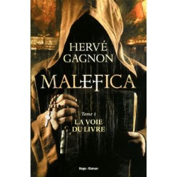 Malefica Tome 1 : La Voie du Livre - La Foire au Livre Occasion